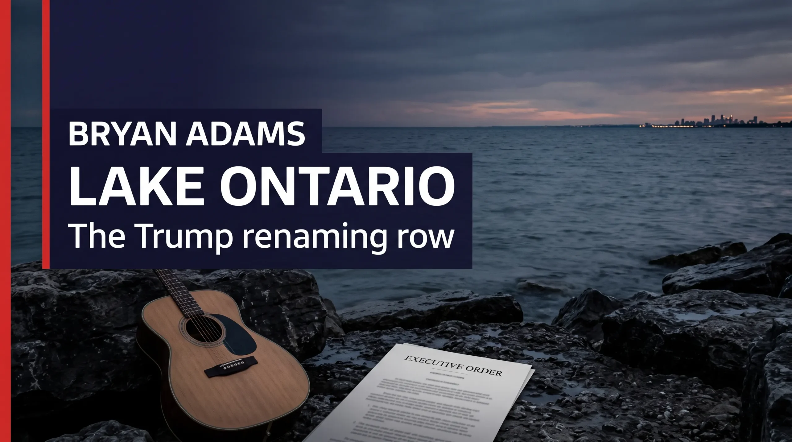 Editorial illustration of Lake Ontario with a guitar and a headline about Bryan Adams and Donald Trump's renaming order.